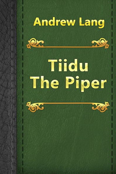 Tiidu The Piper