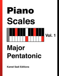 Title: Piano Scales Vol. 1, Author: Kamel Sadi