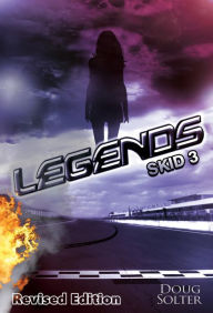 Title: Legends: A Young Adult Racing Novel, Author: Doug Solter