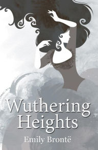 Title: Wuthering Heights, Author: Emily Brontë