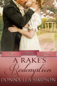 Title: A Rake's Redemption, Author: Donna Lea Simpson