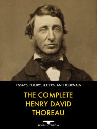 Title: The Complete Henry David Thoreau, Author: Henry David Thoreau