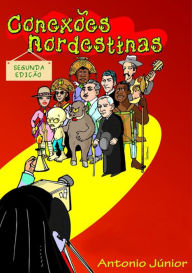 Title: Conexoes Nordestinas, Author: Antonio Junior