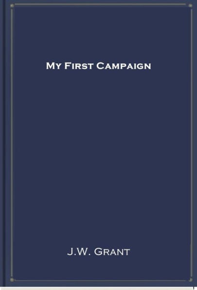 My First Campaign