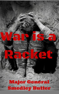 Title: War Is A Racket! And Other Essential Reading, Author: Osie Turner