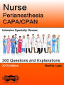 Nurse Perianesthesia CAPA/CPAN Intensive Specialty Review