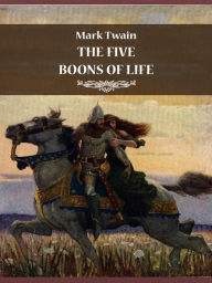 The Five Boons of Life