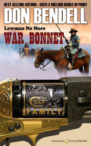 Title: War Bonnet, Author: Don Bendell