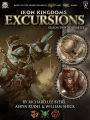 Iron Kingdoms Excursions: Season Two, Volume Six