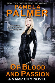 Title: Of Blood And Passion, Author: Pamela Palmer