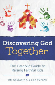 Title: Discovering God Together, Author: Lisa Popcak