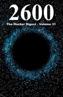 2600: The Hacker Digest - Volume 2
