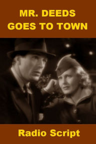 Title: Mr. Deeds Goes to Town - Radio Script, Author: Campbell Playhouse