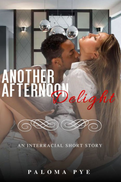 Another Afternoon Delight by Paloma Pye | eBook | Barnes & Noble®