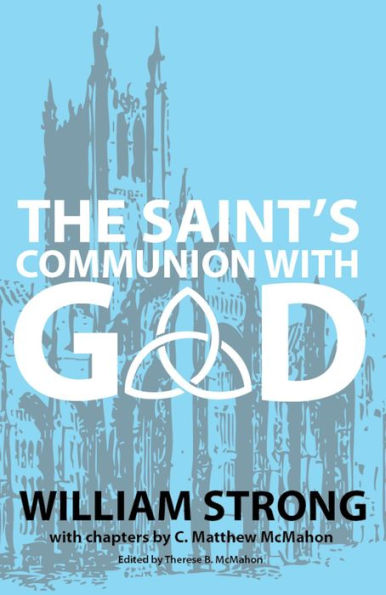 The Saint's Communion With God