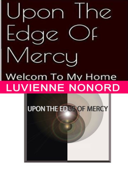 Upon The Edge Of Mercy