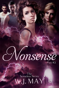 Title: Nonsense, Author: W.J. May