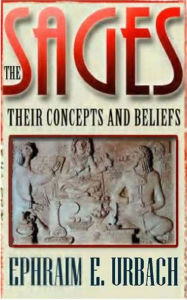 Title: The Sages: Their Concepts and Beliefs, Author: Ephraim E. Urbach