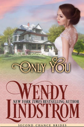 Only You: A Sweet and Clean Small Town Historical Romance Novel