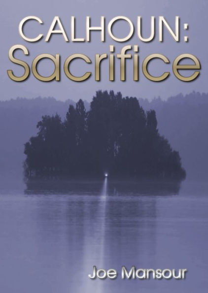 Calhoun: Sacrifice