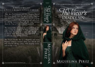 Title: The Vicar's Deadly Sin, Author: Miguelina Perez