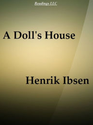 Title: A Doll's House, Author: Henrik Ibsen