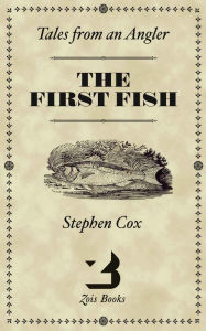 Title: The First Fish, Author: Stephen Cox