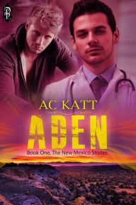 Title: Aden, Author: AC Katt