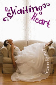 Title: The Waiting Heart, Author: Yvonne Rodney