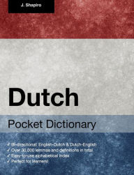 Title: Dutch Pocket Dictionary, Author: John Shapiro