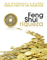 Title: Feng Shui Riqueza, Author: Alfonso Leon