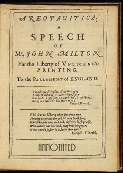 Areopagitica and The Poetical Works of John Milton (Annotated)