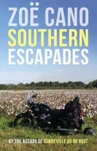 Title: Southern Escapades, Author: Zoe Cano
