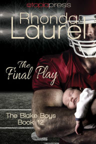 Title: The Final Play, Author: Rhonda Laurel