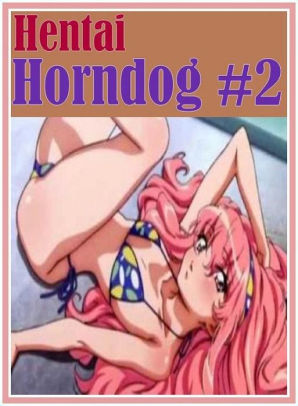 Anal Butt Hentai - Erotic: Butt Sex Anal Envisioned Hentai Horndog #2 ( sex, porn, fetish,  Bondage, oral, anal, ebony, hentai, domination, erotic photography, erotic  sex ...