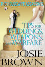 The Housewife Assassin's Tips for Weddings, Weapons, and Warfare (Book 11 - The Housewife Assassin Series)