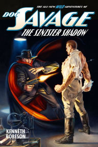 Title: Doc Savage: The Sinister Shadow, Author: Kenneth Robeson