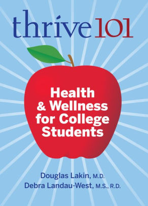 Thrive 101: Health & Wellness for College Students
