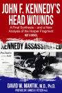 John F. Kennedy's Head Wounds: A Final Synthesis and a New Analysis of the Harper Fragment