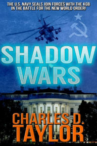 Title: Shadow Wars, Author: Charles D. Taylor
