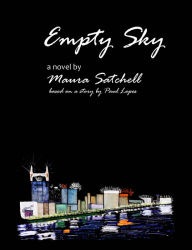 Title: Empty Sky, Author: Maura Satchell