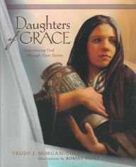 Title: Daughters of Grace, Author: Trudy J. Morgan-Cole