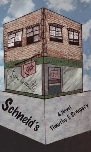 Title: Schneid's, Author: Timothy Dempsey