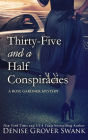 Thirty-Five and a Half Conspiracies: Rose Gardner Mystery #8