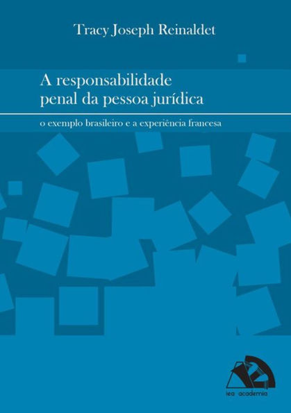 A Responsabilidade Penal Da Pessoa Juridica