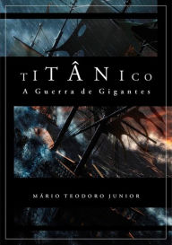 Title: TitAnico, Author: Mario Teodoro Junior
