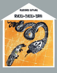 Title: Rikki-Tikki-Tavi (illustrated), Author: Rudyard Kipling