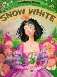 Title: Snow White (illustrated), Author: Brothers Grimm