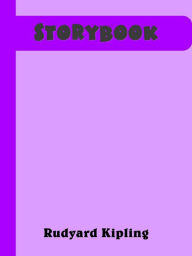 Title: Storybook (illustrated), Author: Rudyard Kipling