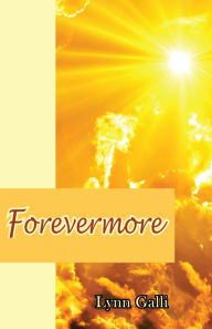 Title: Forevermore, Author: Lynn Galli